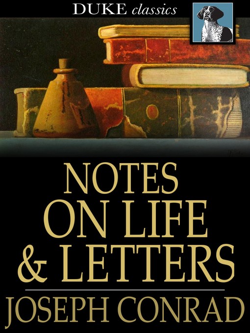 Title details for Notes on Life and Letters by Joseph Conrad - Wait list